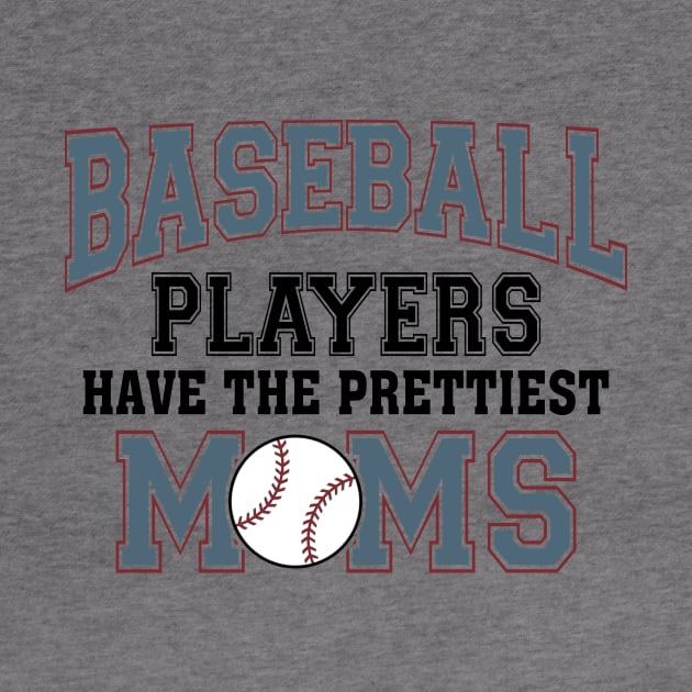 Baseball Players Have The Prettiest Moms by Jenna Lyannion